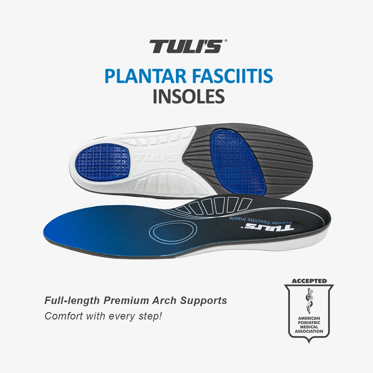 Tuli's® Plantar Fasciitis Insoles